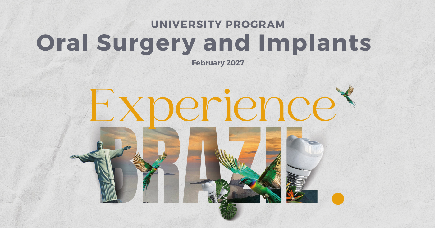 University Expert Program Dental Surgery and Implants - Experience Brazil